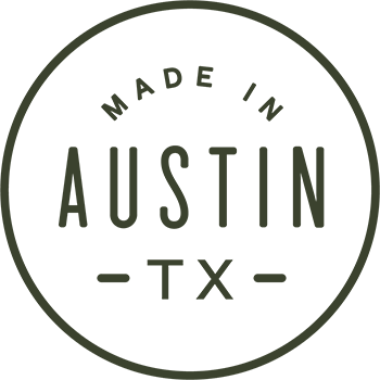 Made with Intention in Austin, Texas